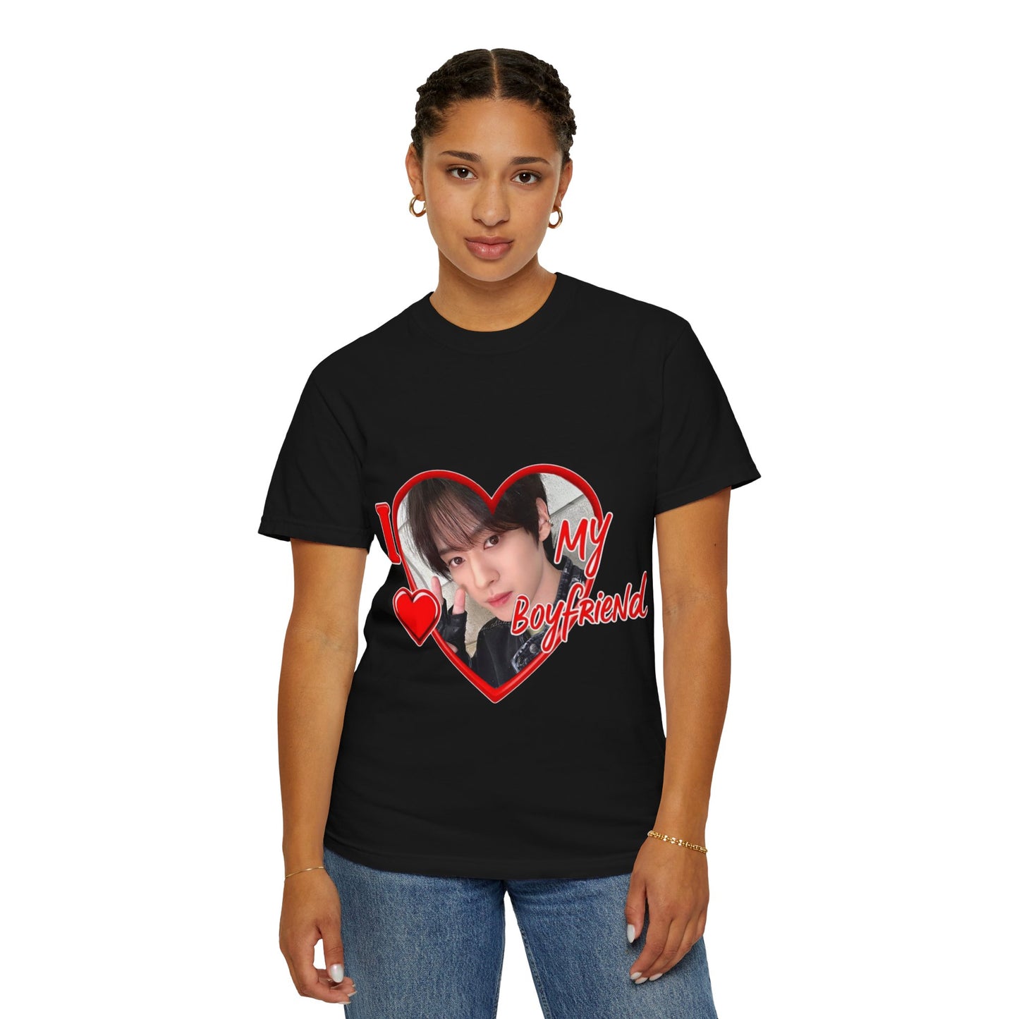 I Love My Boyfriend Unisex Garment-Dyed T-Shirt